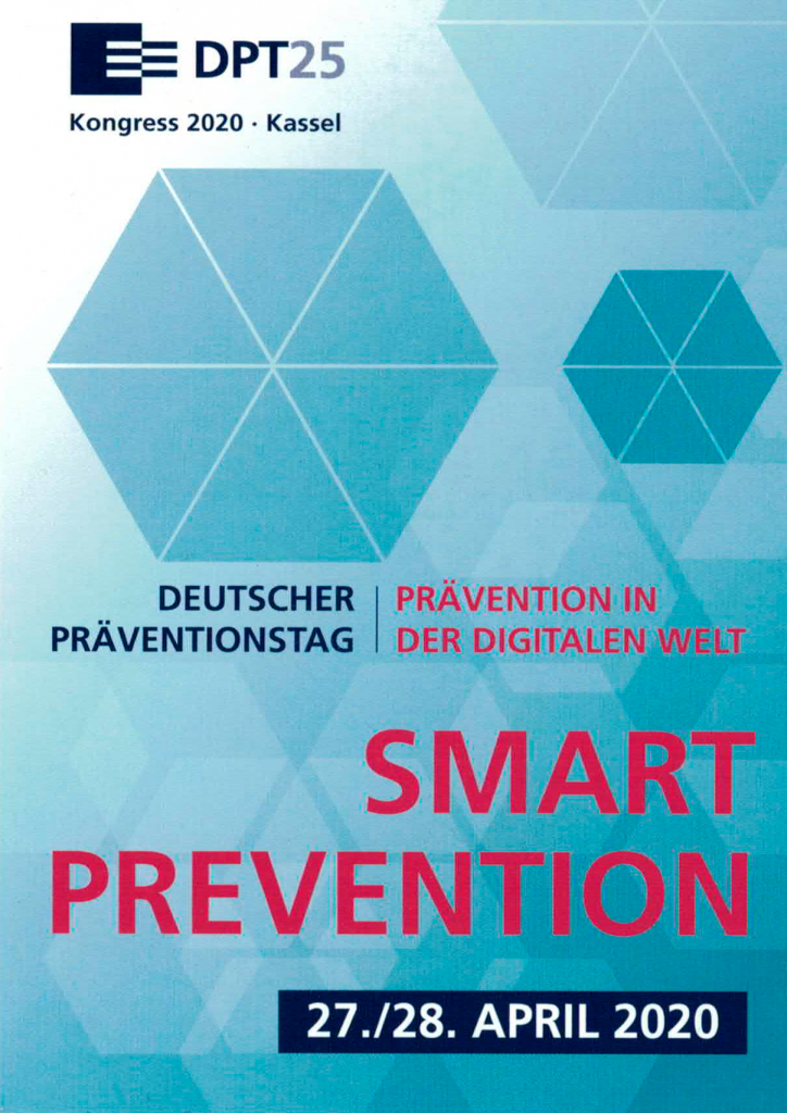 Einladungskarte des diesjährigen Präventionstags. "Deutscher Präventionstag - Prävention in der digitalen Welt - Smart Prevention - 27./28. April 2020"